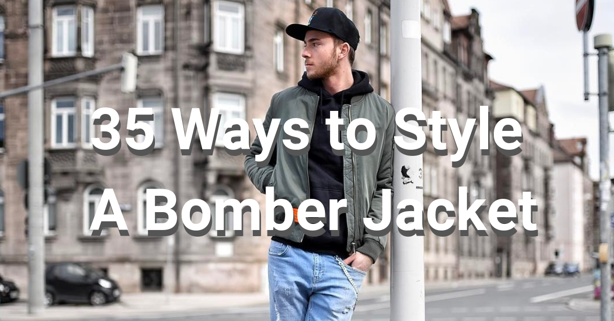 35 Stylish Ways to Wear a Bomber Jacket (with Images)